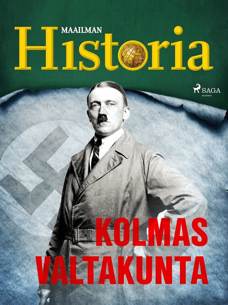 Maailman Historia - Kolmas valtakunta, E-bok