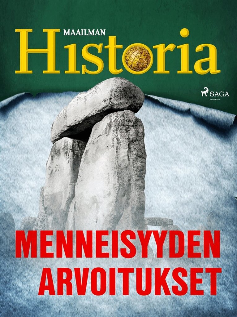 Maailman Historia - Menneisyyden arvoitukset, E-bok
