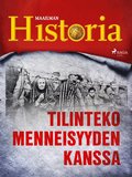 Tilinteko menneisyyden kanssa