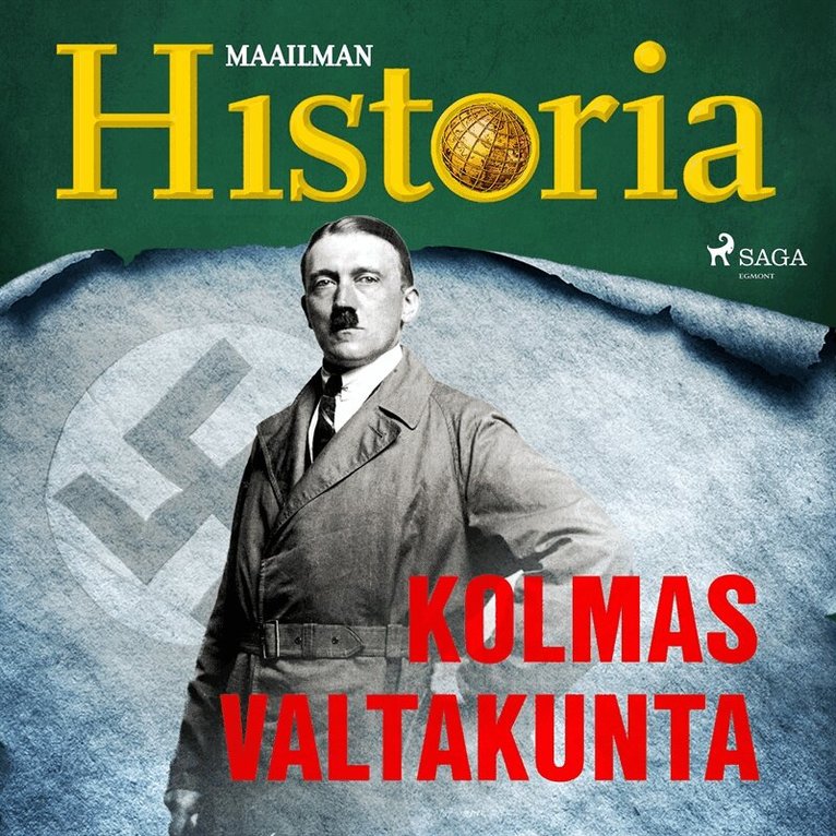Maailman Historia - Kolmas valtakunta, Ljudbok