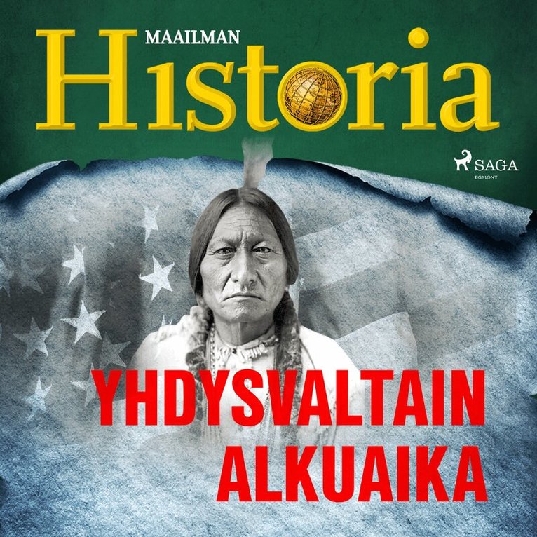 Maailman Historia - Yhdysvaltain alkuaika, Ljudbok