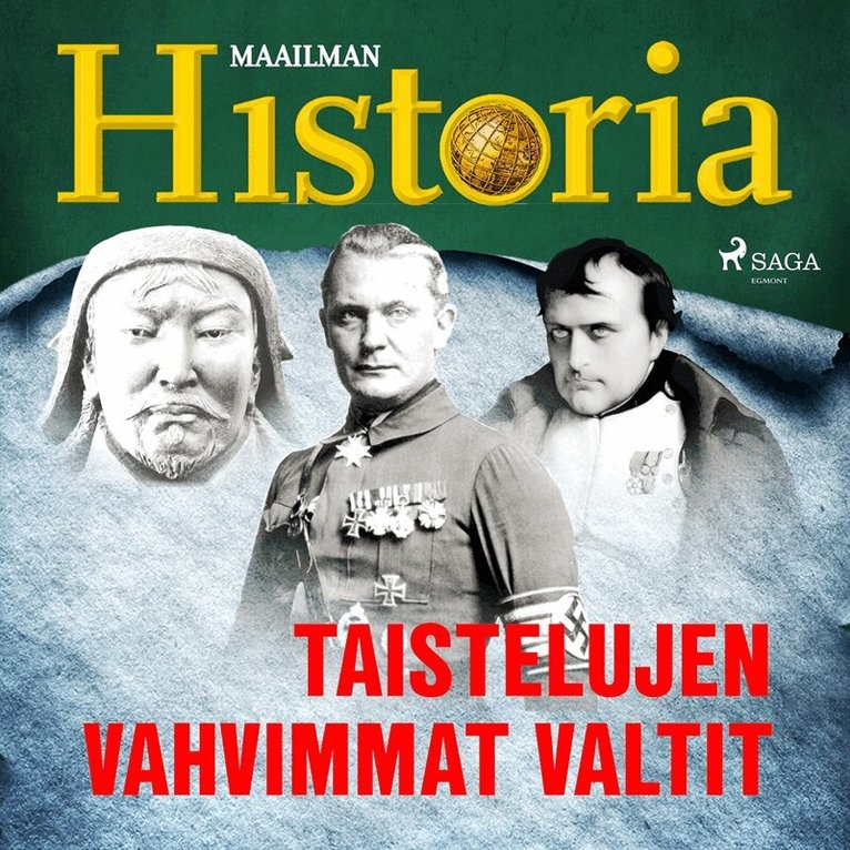 Maailman Historia - Taistelujen vahvimmat valtit, Ljudbok