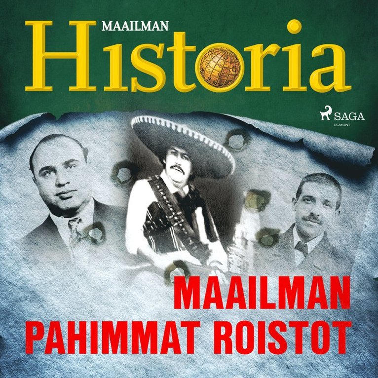Maailman Historia - Maailman pahimmat roistot, Ljudbok