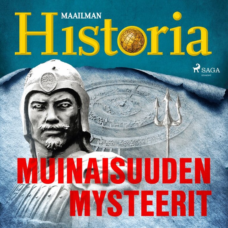 Maailman Historia - Muinaisuuden mysteerit, Ljudbok