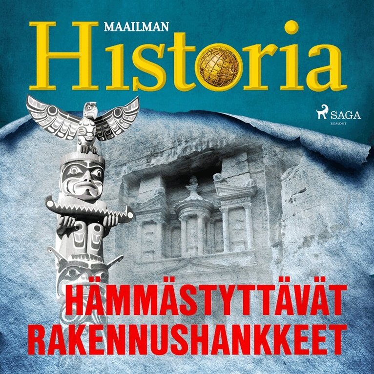 Maailman Historia - Hämmästyttävät rakennushankkeet, Ljudbok