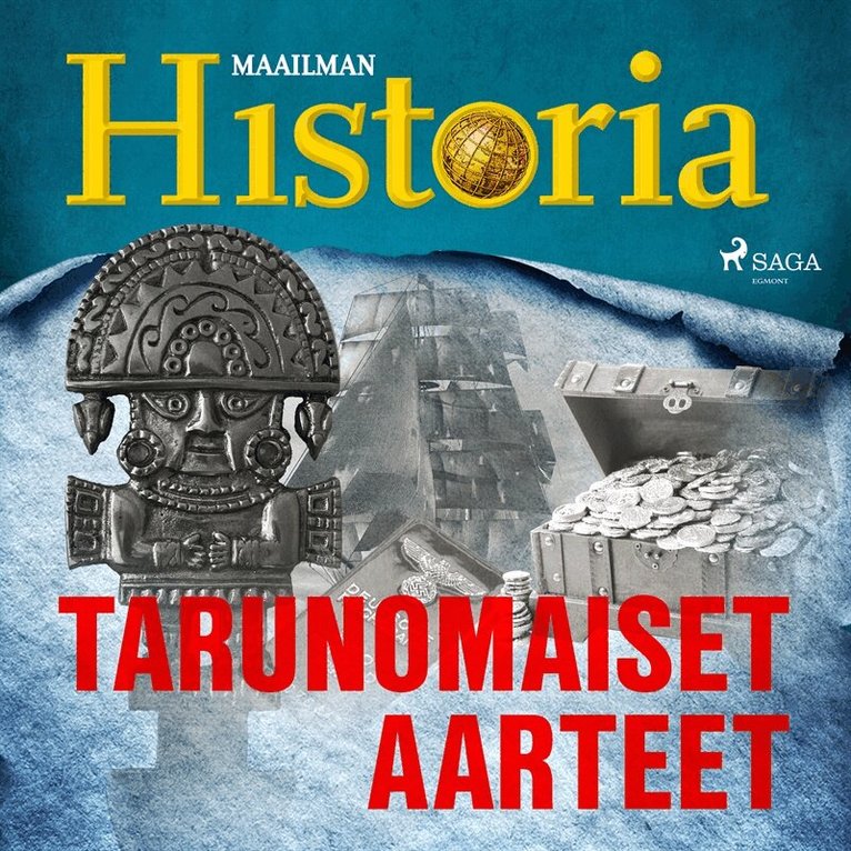 Maailman Historia - Tarunomaiset aarteet, Ljudbok