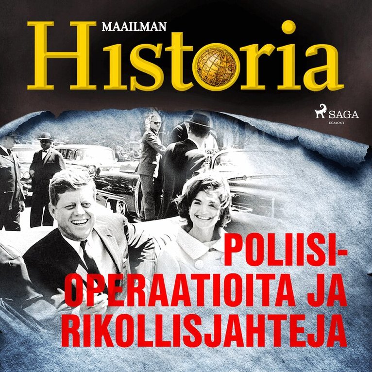 Maailman Historia - Poliisioperaatioita ja rikollisjahteja, Ljudbok