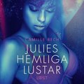 Julies hemliga lustar - erotisk novell
