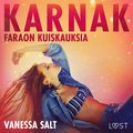 Karnak: Faraon kuiskauksia - eroottinen novelli