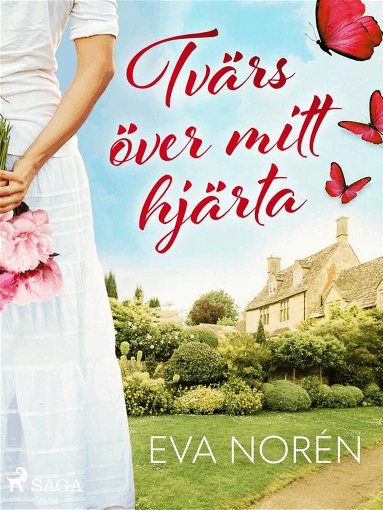 Eva Norén - Tvärs över mitt hjärta, E-bok