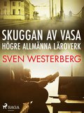 Skuggan av Vasa hgre allmnna lroverk