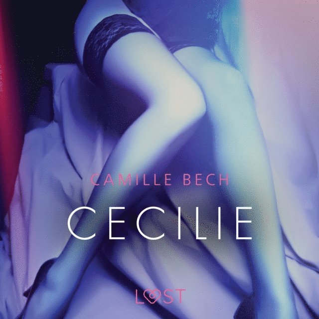 Bech - Cecilie – erotisch verhaal, Ljudbok