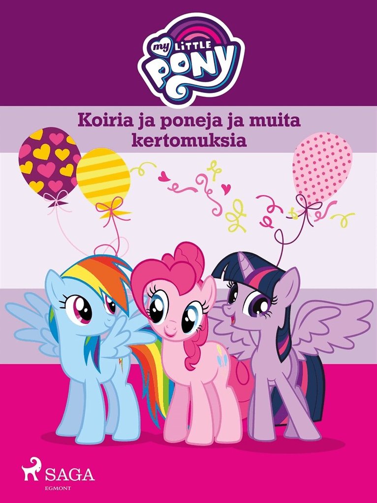 Eri Tekijöitä - My Little Pony - Koiria ja poneja ja muita kertomuksia, E-bok