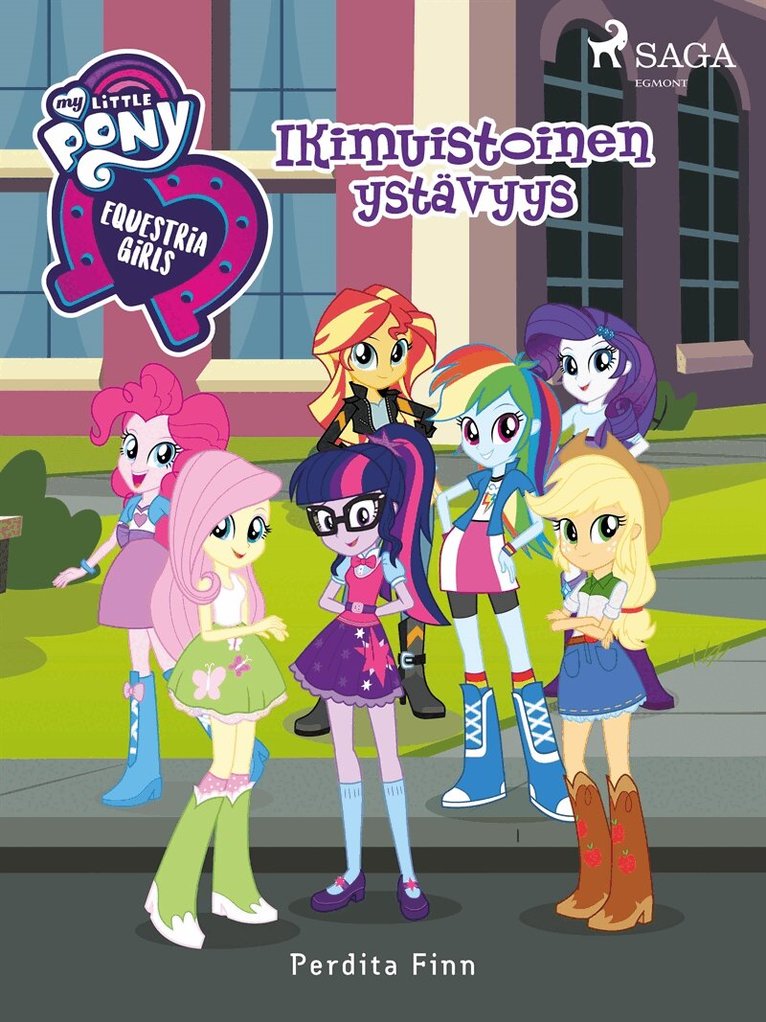 Perdita Finn - My Little Pony - Equestria Girls - Ikimuistoinen ystävyys, E-bok