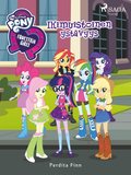 My Little Pony - Equestria Girls - Ikimuistoinen yst�vyys