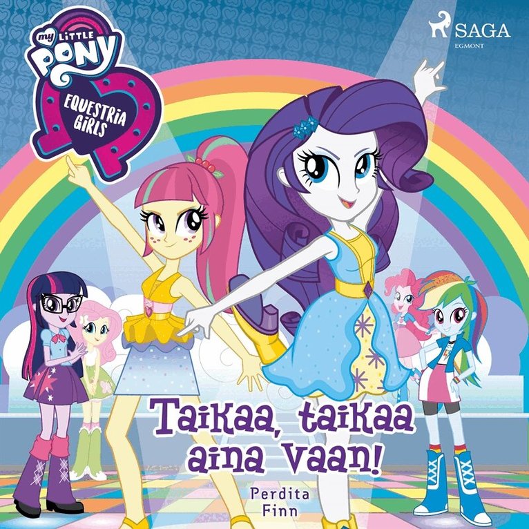 Perdita Finn - My Little Pony - Equestria Girls - Taikaa, taikaa aina vaan!, Ljudbok