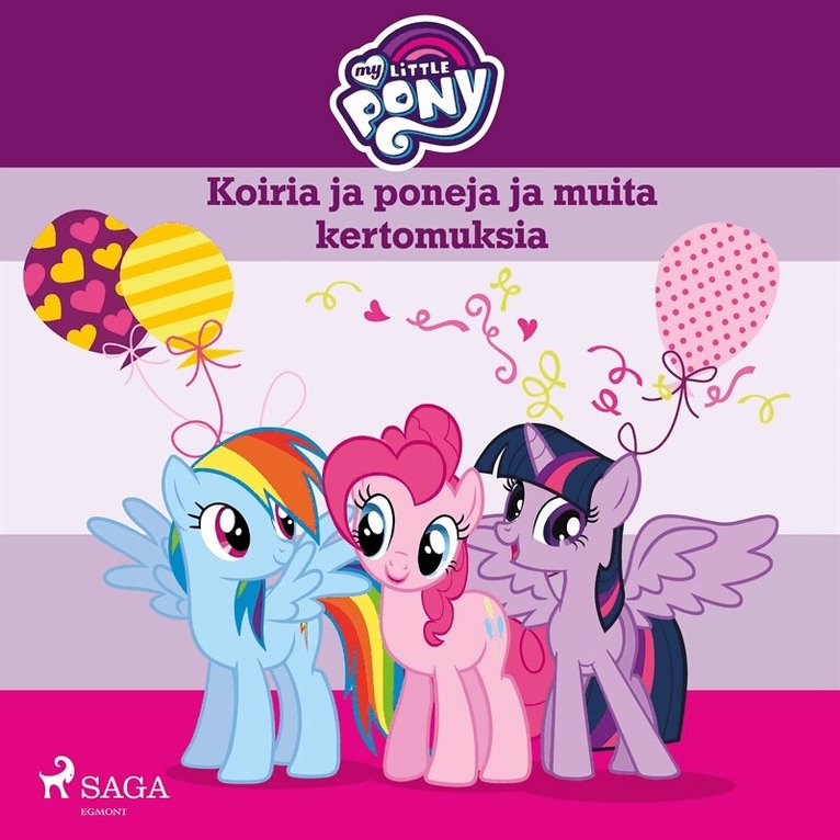 Eri tekijöitä - My Little Pony - Koiria ja poneja ja muita kertomuksia, Ljudbok