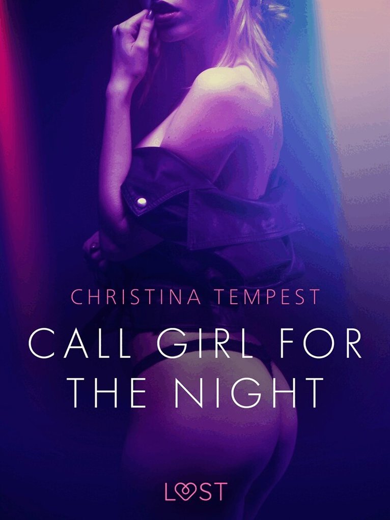 Christina Tempest - Call Girl for the Night - Erotic Short Story, E-bok. Tillgänglighet: Lägg i varukorg