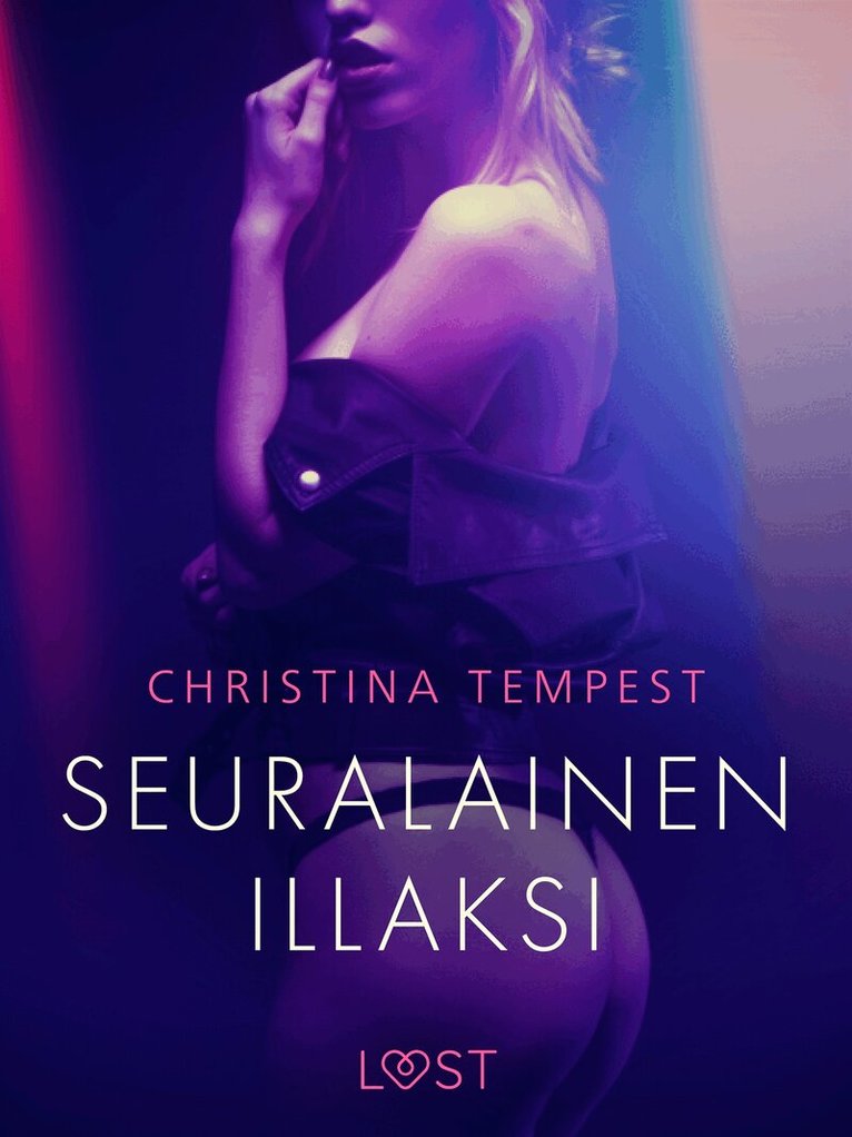 Christina Tempest - Seuralainen illaksi - eroottinen novelli, E-bok. Tillgänglighet: Lägg i varukorg