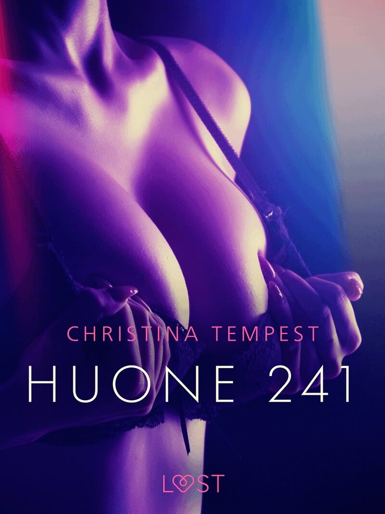 Christina Tempest - Huone 241 – eroottinen novelli, E-bok. Tillgänglighet: Lägg i varukorg