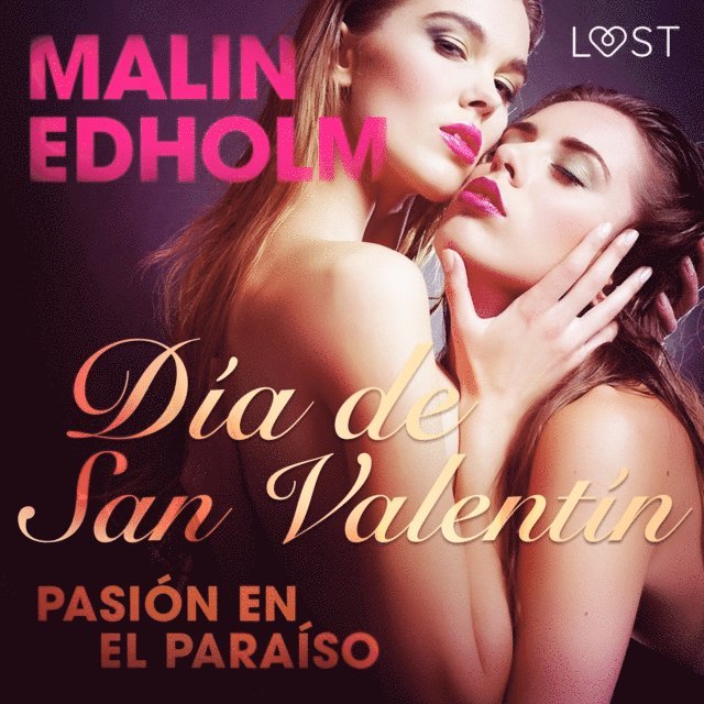 Edholm - Día de San Valentín: pasión en el paraíso, Ljudbok