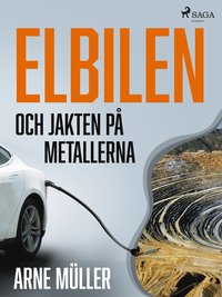 Elbilen och jakten p metallerna
