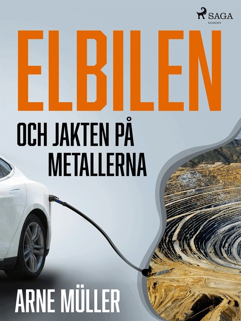 Arne Müller - Elbilen och jakten på metallerna, E-bok