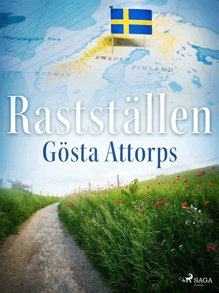Gösta Attorps - Rastställen, E-bok