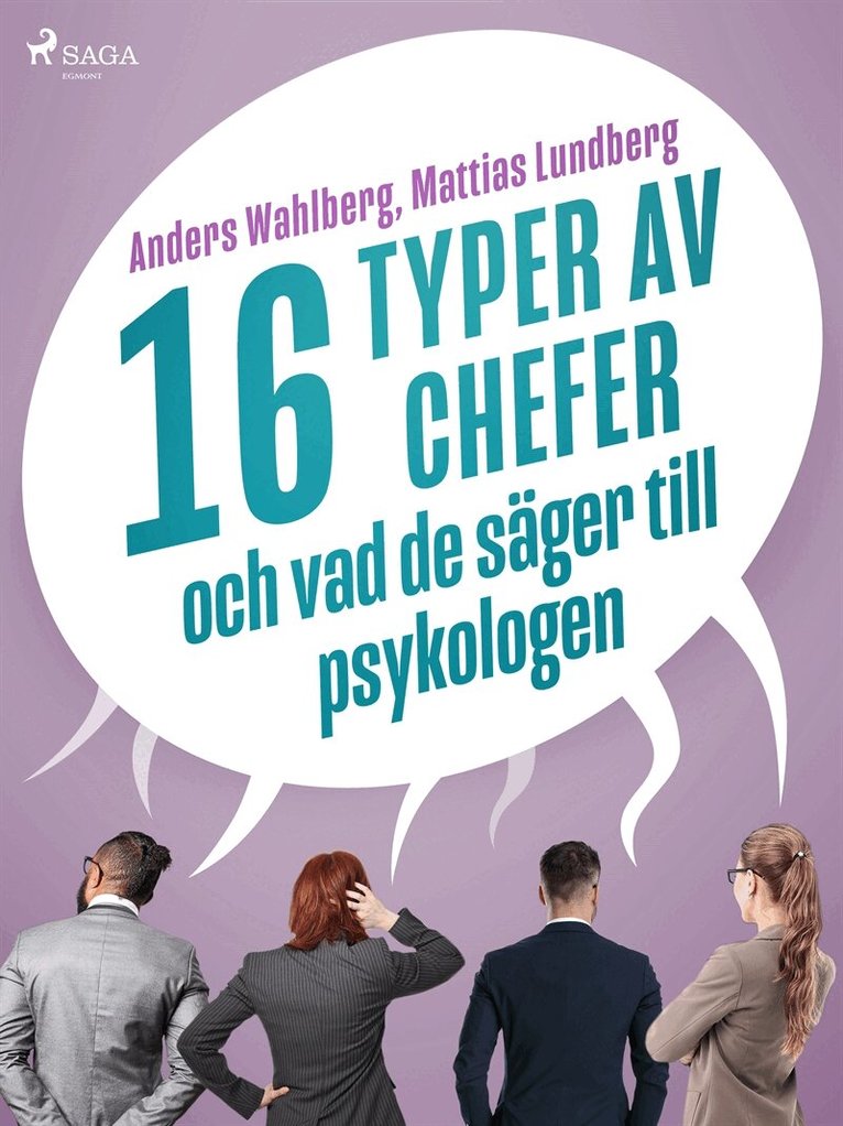 Mattias Lundberg, Anders Wahlberg - 16 typer av chefer - och vad de säger till psykologen, E-bok