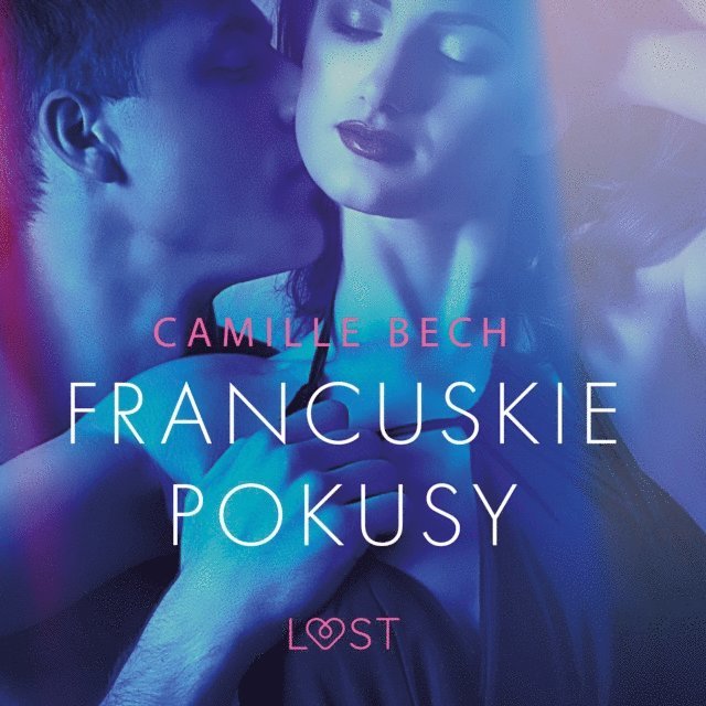 Bech - Francuskie pokusy - opowiadanie erotyczne, Ljudbok