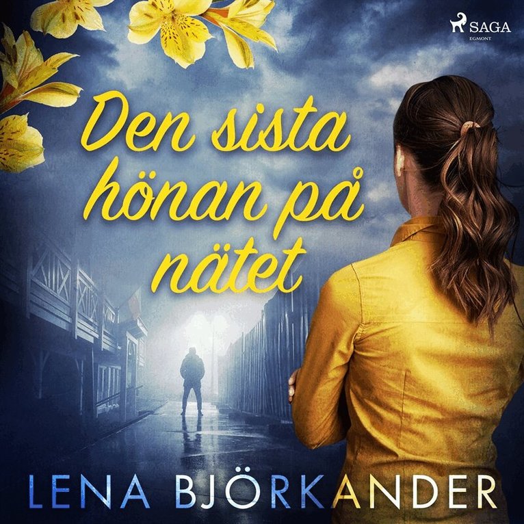 Lena Björkander - Den sista hönan på nätet, Ljudbok
