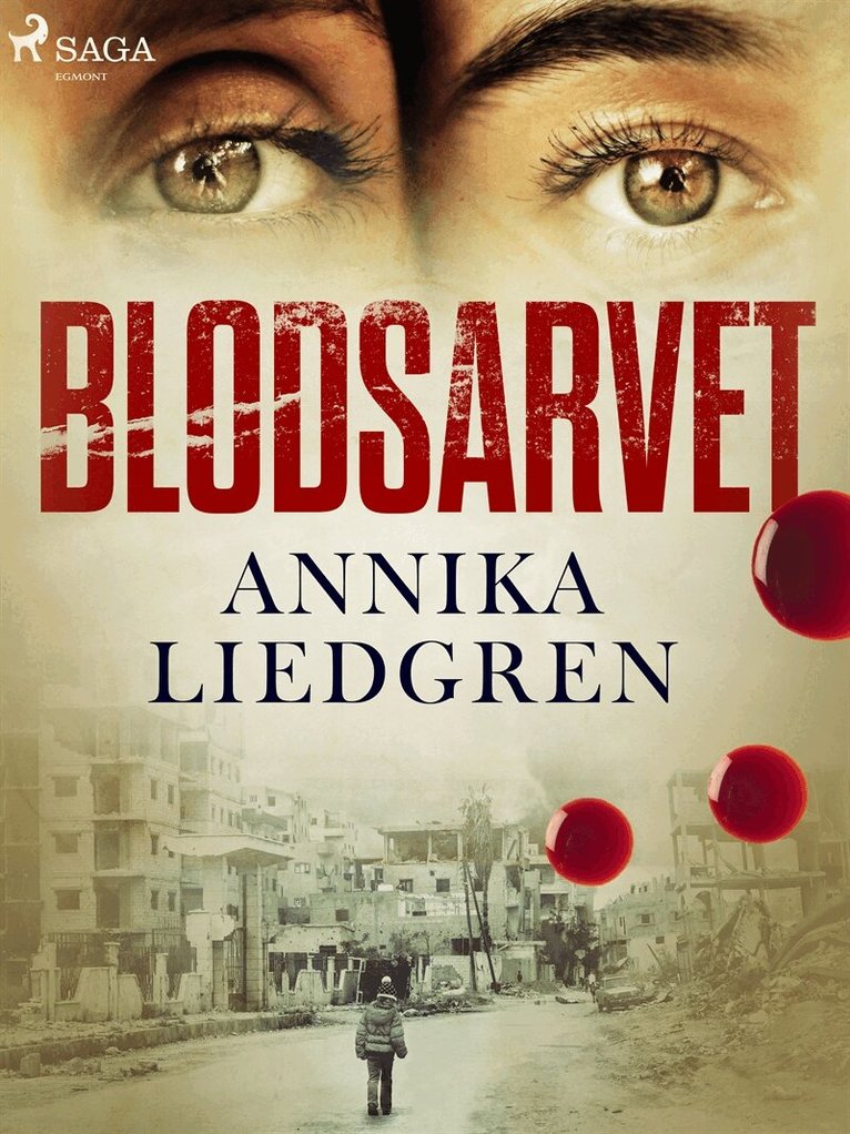 Annika Liedgren - Blodsarvet, E-bok