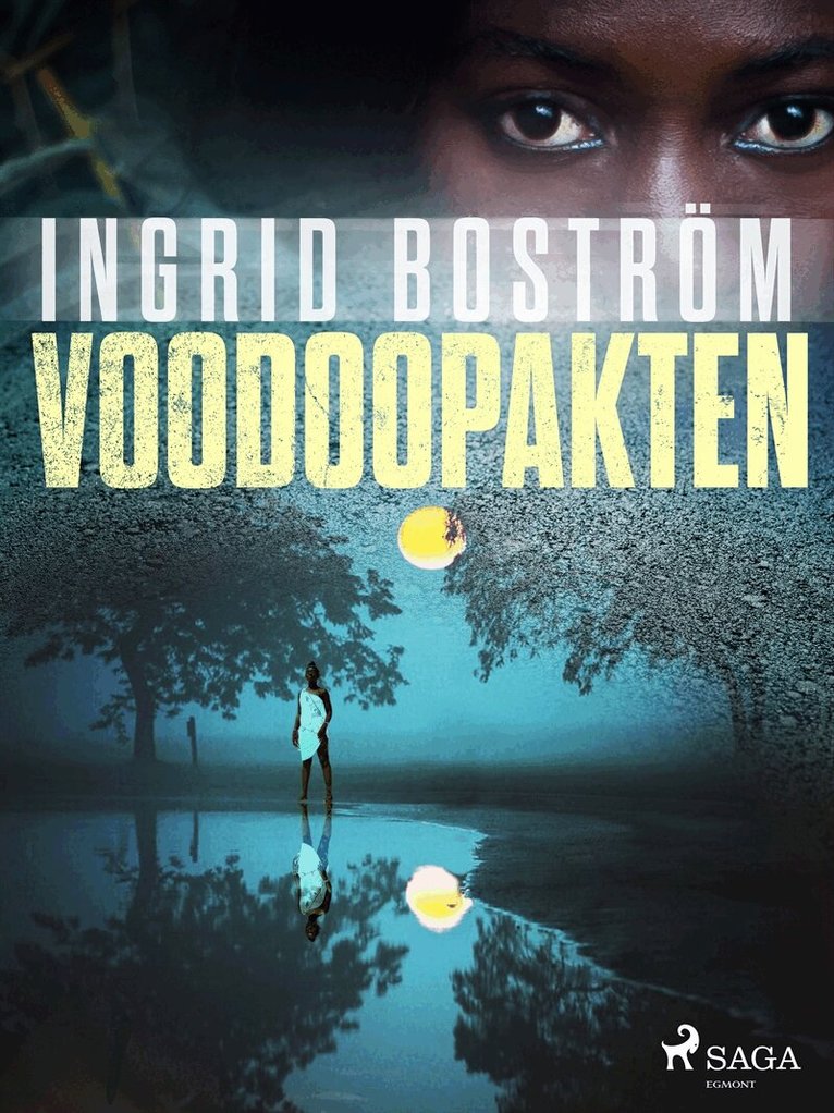 Ingrid Boström - Voodoopakten, E-bok