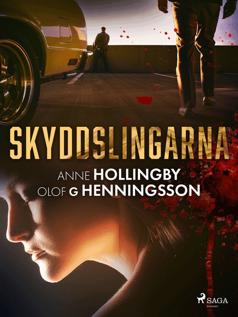 Anne Hollingby, Olof G. Henningson - Skyddslingarna, E-bok