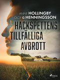 Hackspettens tillflliga avbrott