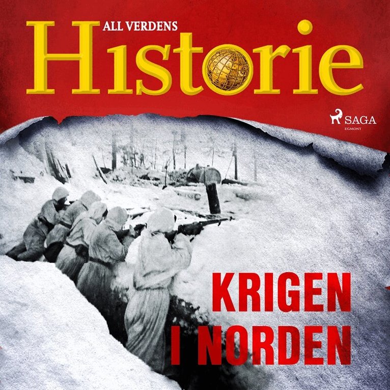 All verdens historie - Krigen i Norden, Ljudbok