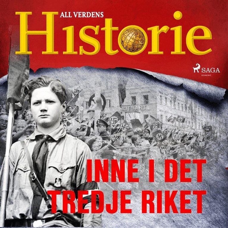 All verdens historie - Inne i Det tredje riket, Ljudbok