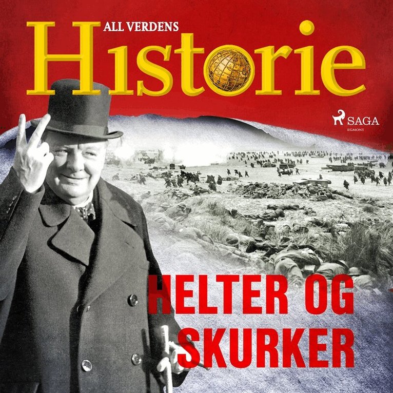 All verdens historie - Helter og skurker, Ljudbok