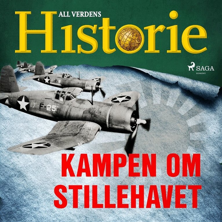 All verdens historie - Kampen om Stillehavet, Ljudbok