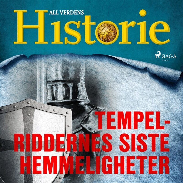 All verdens historie - Tempelriddernes siste hemmeligheter, Ljudbok