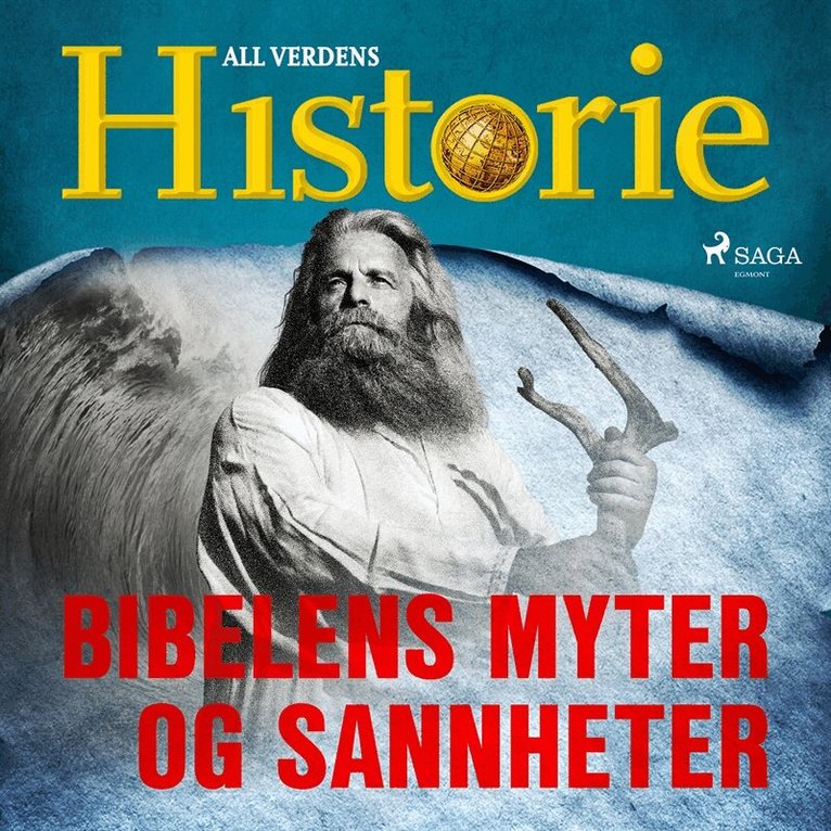 All verdens historie - Bibelens myter og sannheter, Ljudbok