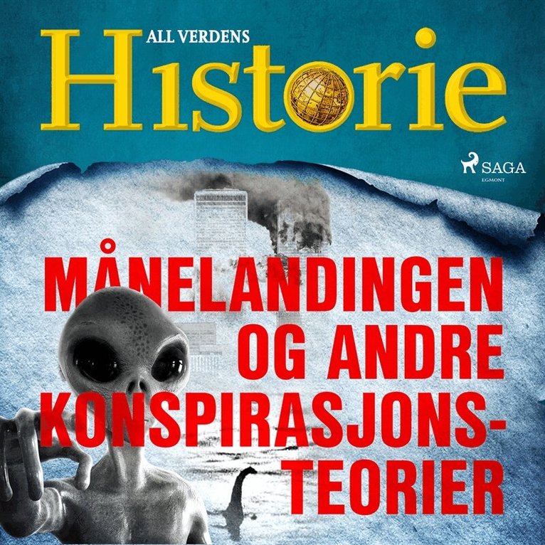 All verdens historie - Månelandingen og andre konspirasjonsteorier, Ljudbok