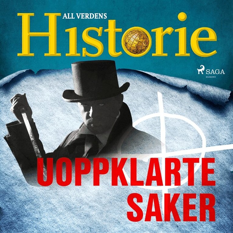 All verdens historie - Uoppklarte saker, Ljudbok