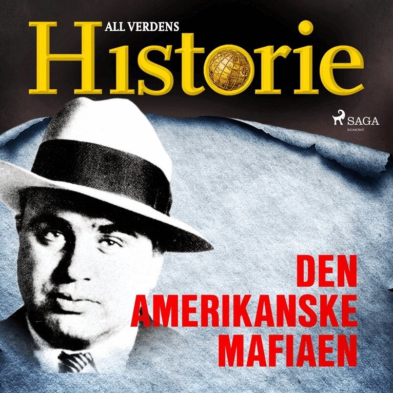 All verdens historie - Den amerikanske mafiaen, Ljudbok