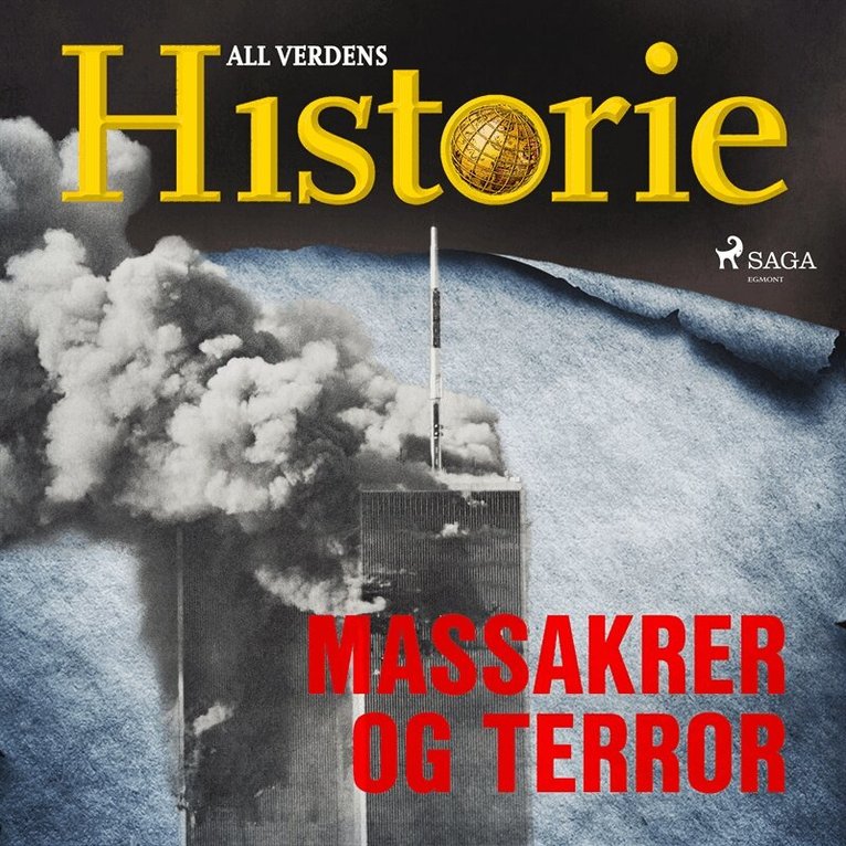 All verdens historie - Massakrer og terror, Ljudbok
