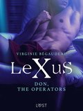 LeXuS: Don, The Operators - erotic dystopia