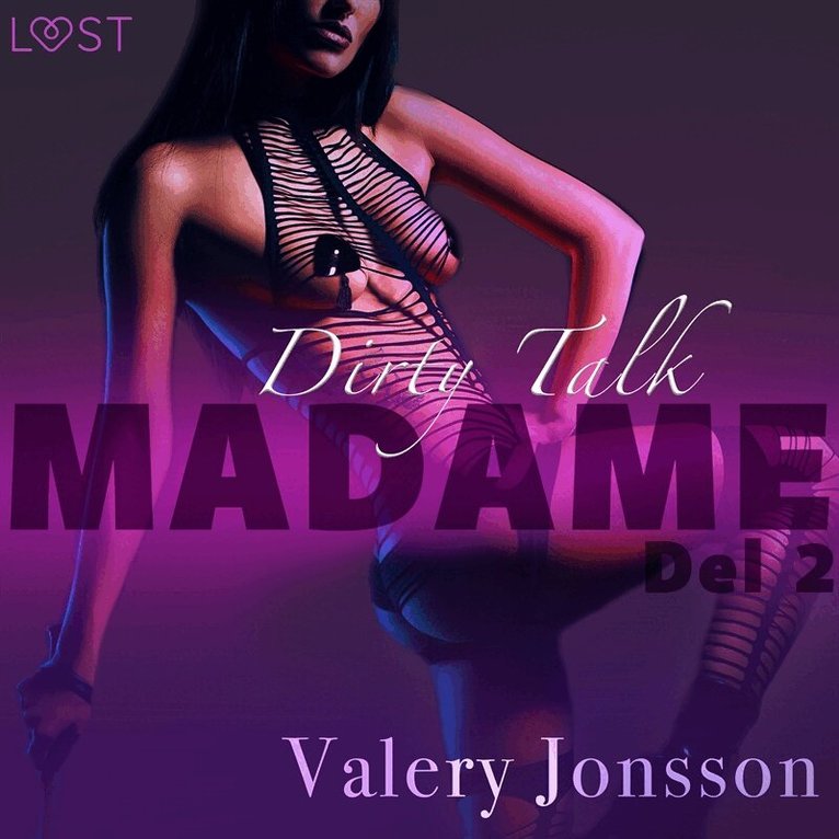 Valery Jonsson - Madame 2: Dirty Talk - erotisk novell, Ljudbok. Tillgänglighet: Lägg i varukorg