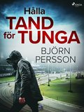 Hålla tand för tunga