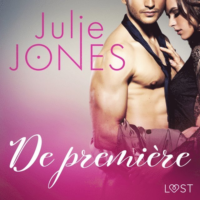 Jones - De première - erotisch verhaal, Ljudbok