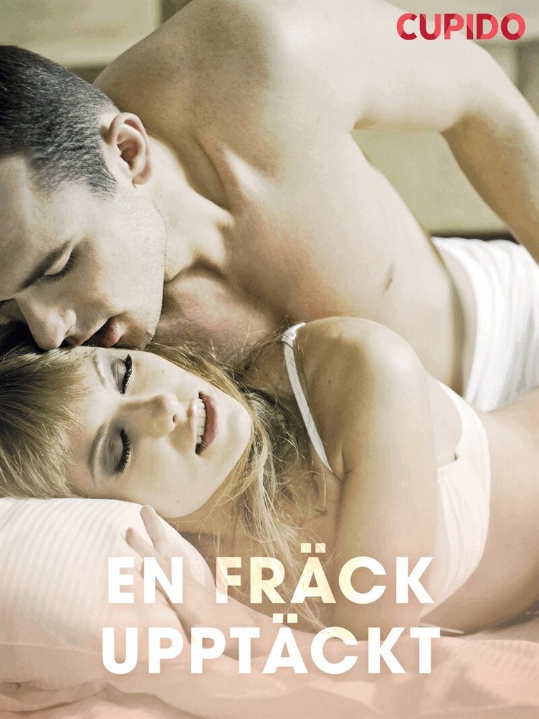 Cupido - En fräck upptäckt, E-bok